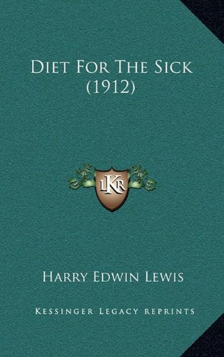 Product Image: Diet For The Sick (1912)