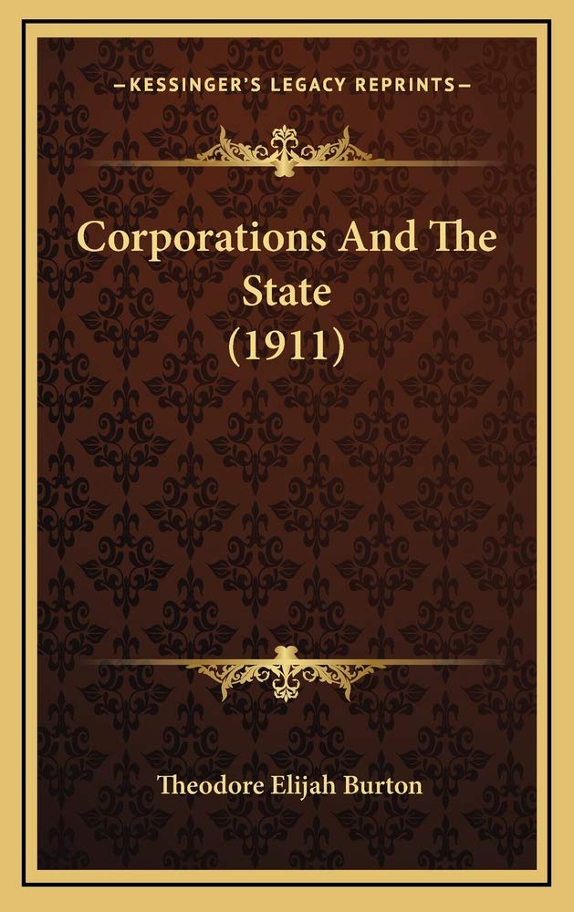 Corporations And The State (1911) Contemporary literature