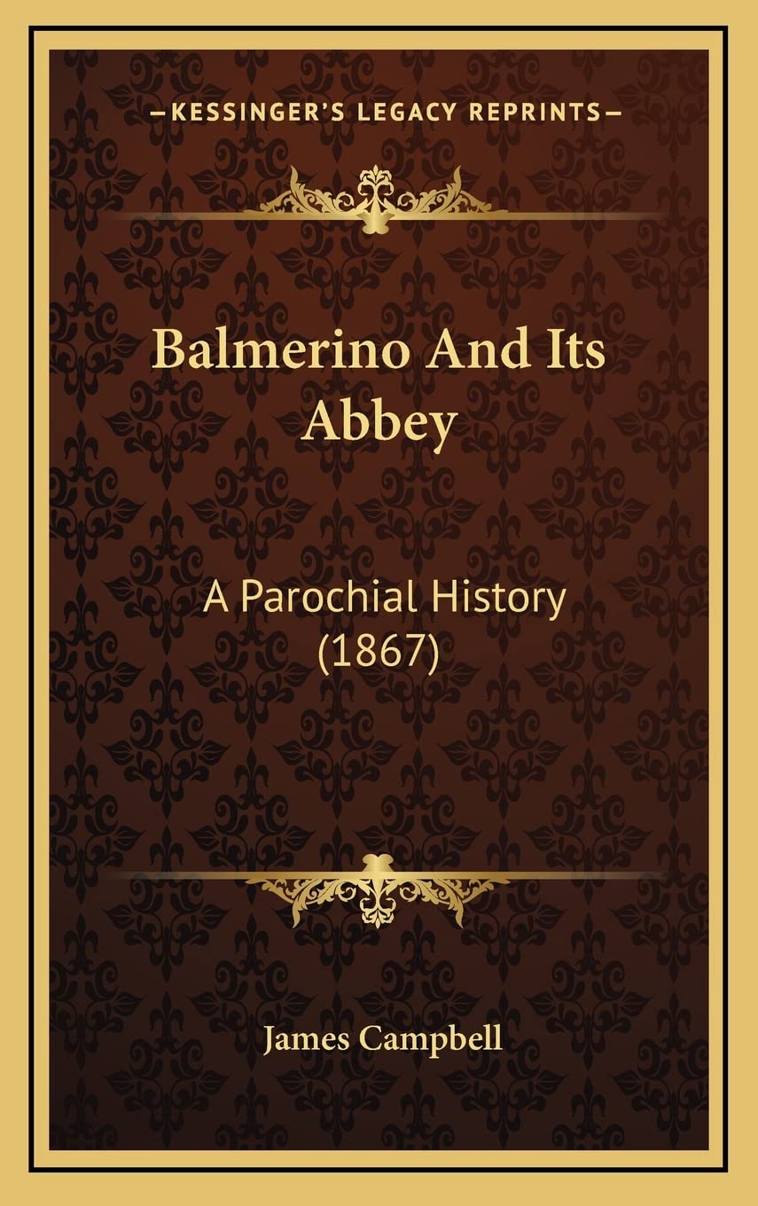 Balmerino And Its Abbey: A Parochial History (1867) Contemporary literature