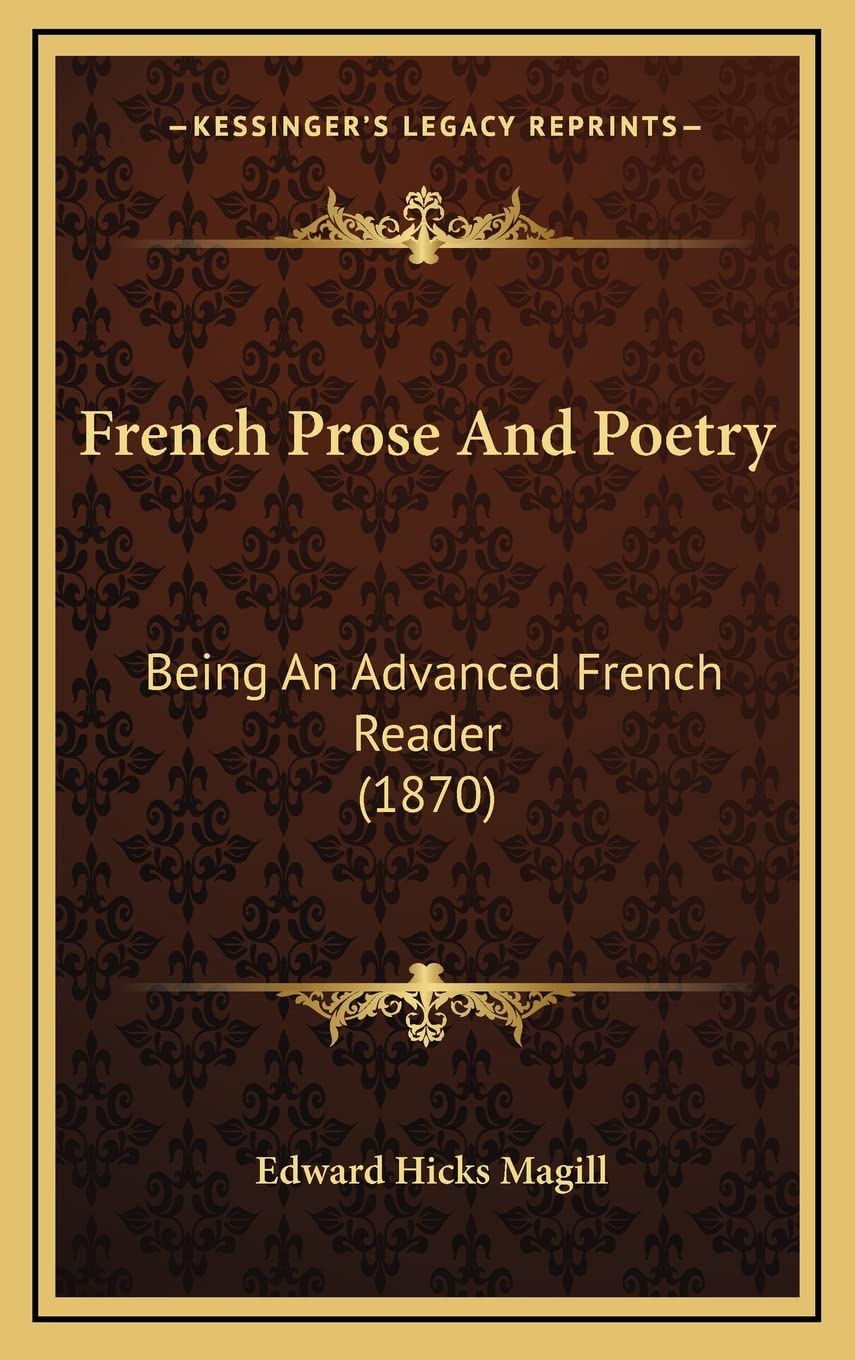 French Prose And Poetry: Being An Advanced French Reader (1870) International