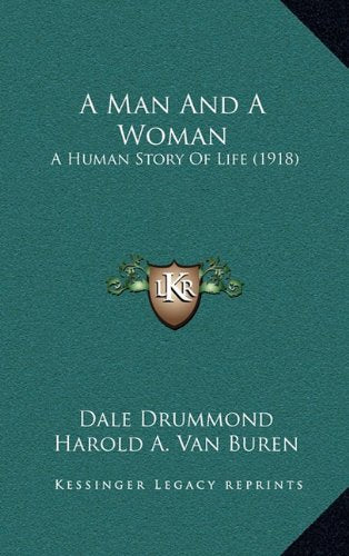 A Man And A Woman: A Human Story Of Life (1918) Memories