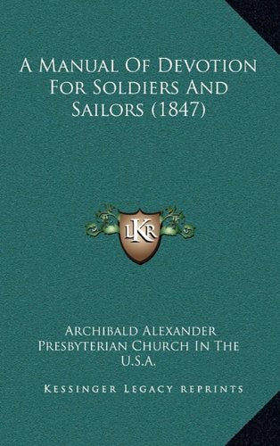 A Manual Of Devotion For Soldiers And Sailors (1847) Contemporary literature