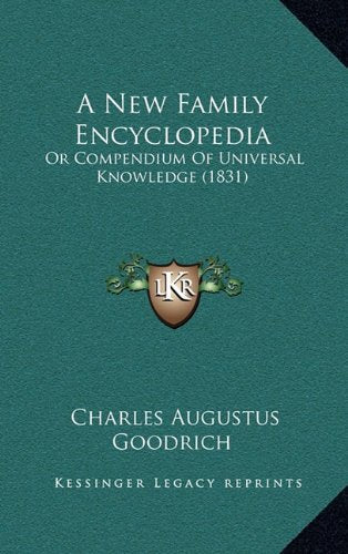 A New Family Encyclopedia: Or Compendium Of Universal Knowledge (1831) Contemporary literature