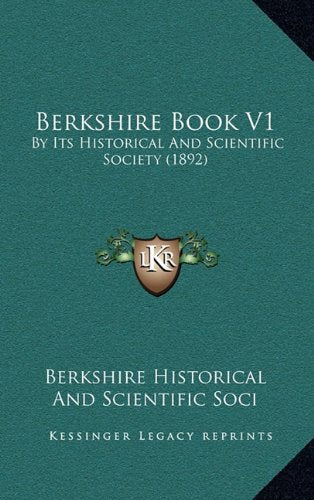 Berkshire Book V1: By Its Historical and Scientific Society (1892) Contemporary literature