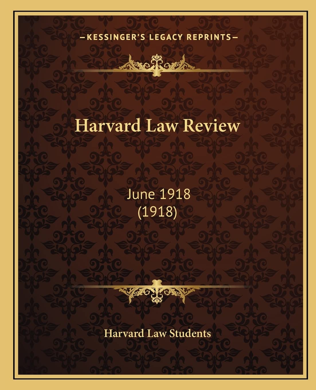 Harvard Law Review: June 1918 (1918) Law