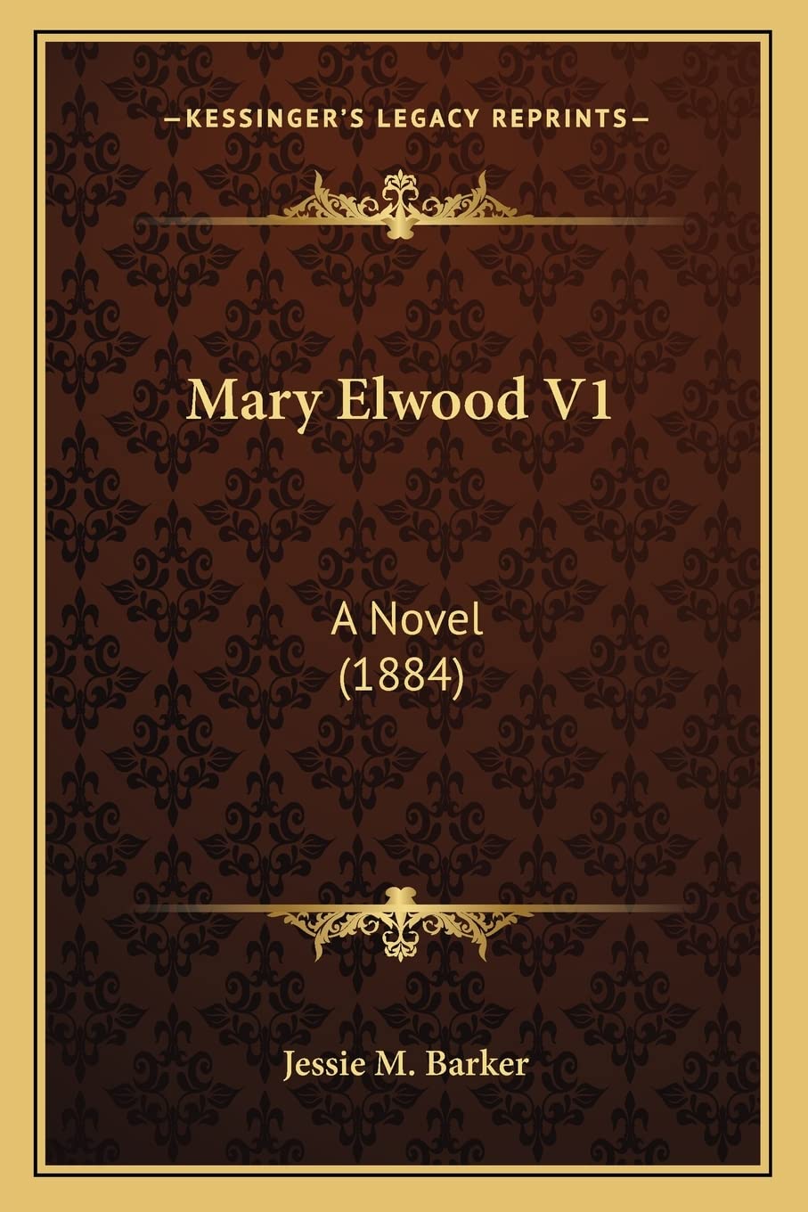 Mary Elwood V1: A Novel (1884) Contemporary literature