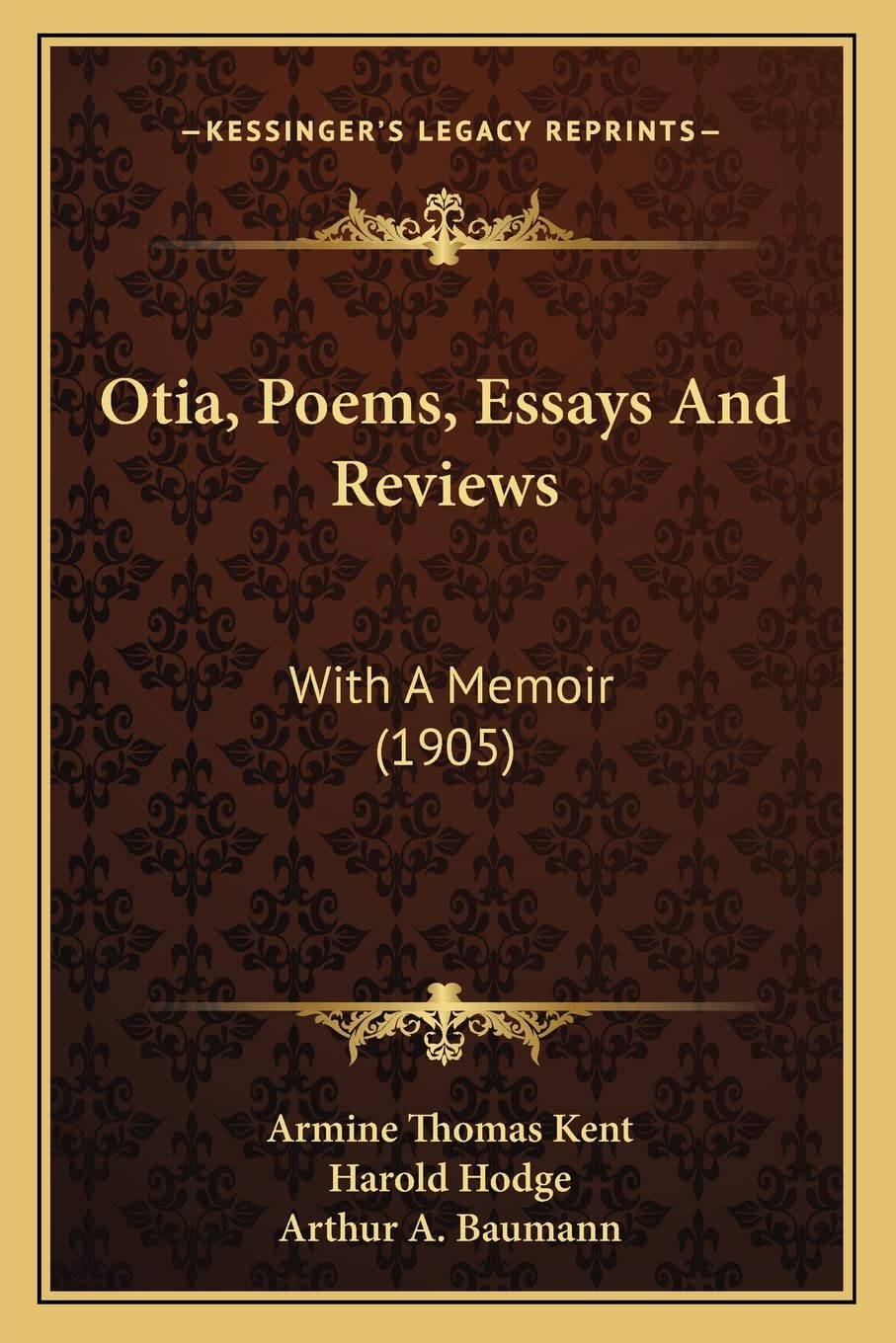 Otia, Poems, Essays and Reviews: With a Memoir (1905) Contemporary literature