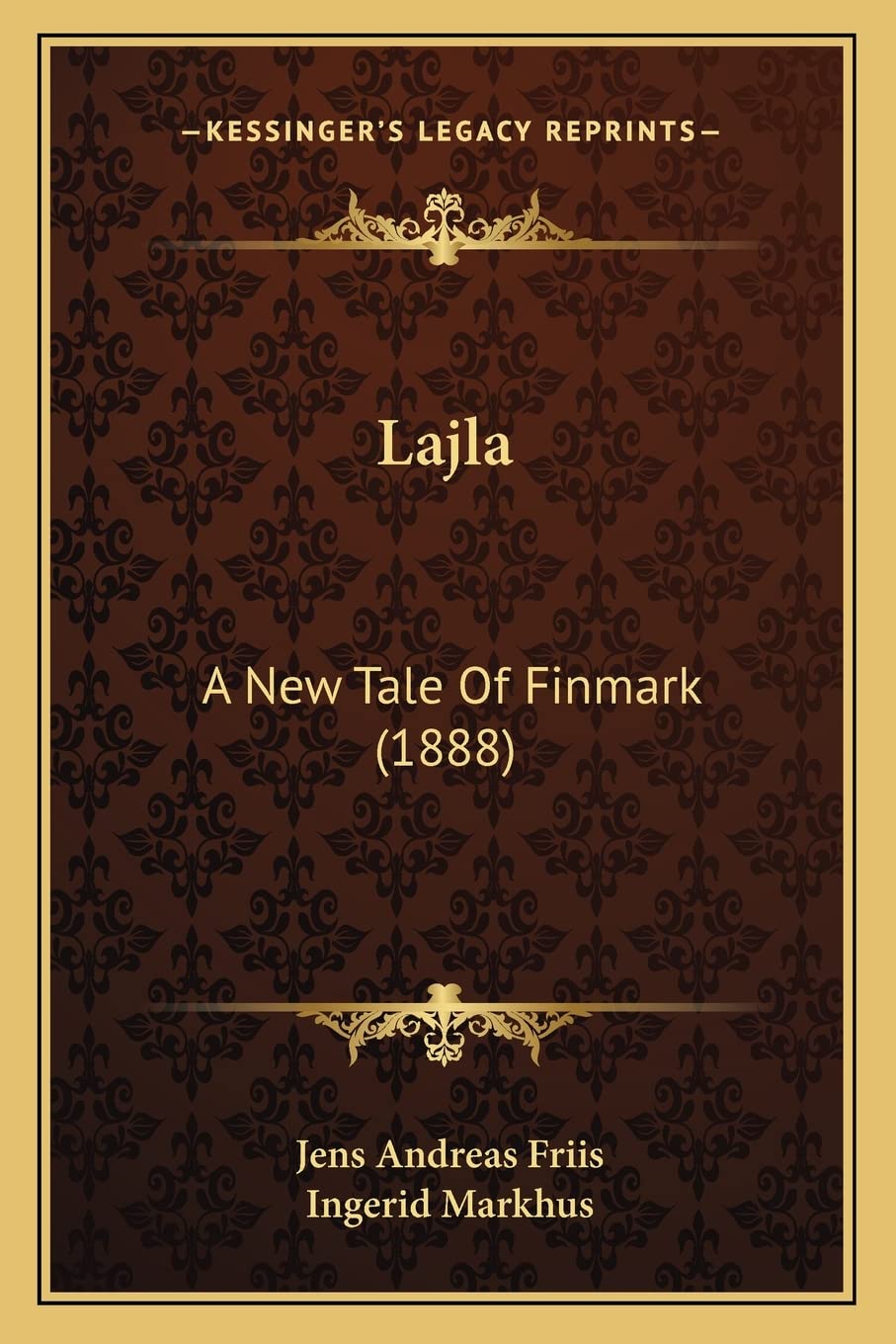 Lajla: A New Tale Of Finmark (1888) Contemporary literature