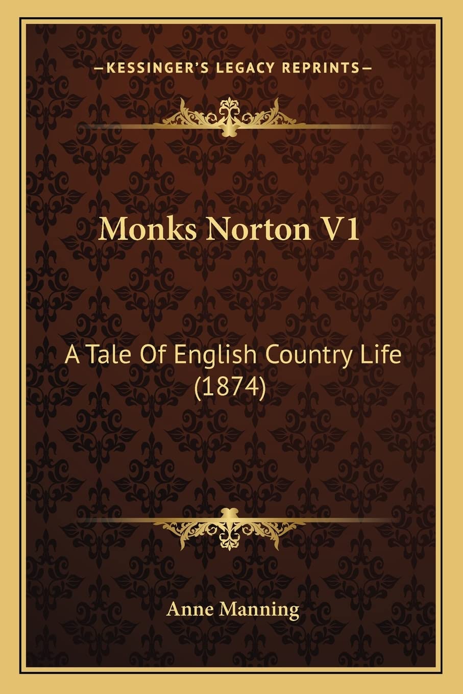 Monks Norton V1: A Tale Of English Country Life (1874) Law