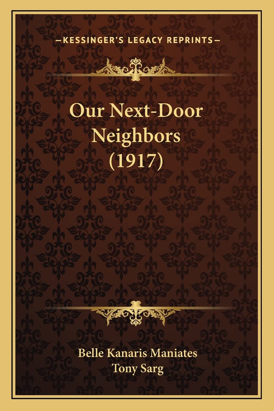 Our Next-Door Neighbors (1917) Social Sciences