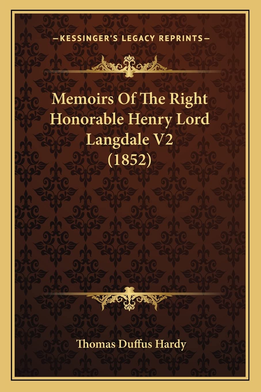 Memoirs Of The Right Honorable Henry Lord Langdale V2 (1852) Law