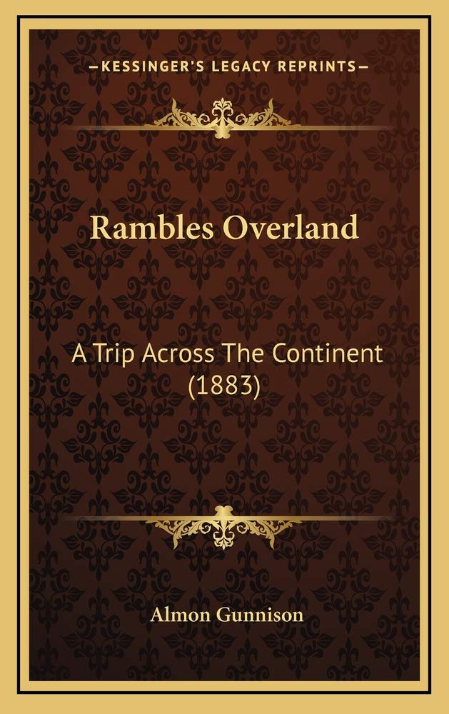 Rambles Overland: A Trip Across The Continent (1883) Law
