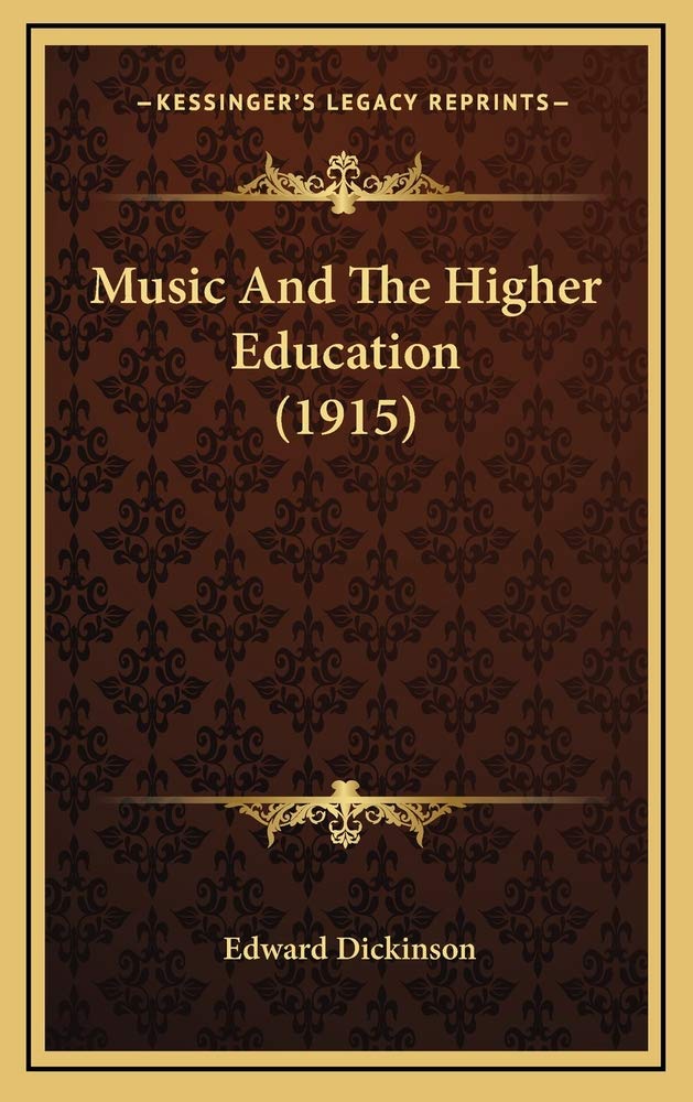 Music And The Higher Education (1915) Contemporary literature