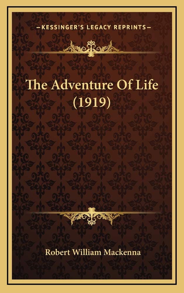 The Adventure Of Life (1919) Contemporary literature