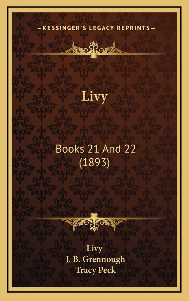 Livy: Books 21 And 22 (1893) Contemporary literature