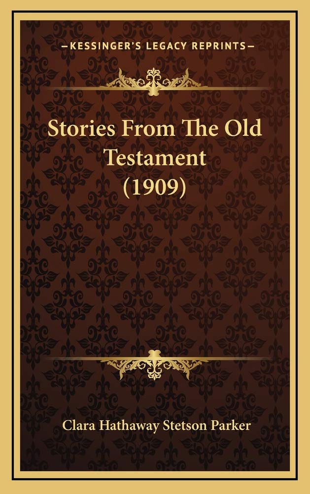 Stories From The Old Testament (1909) Contemporary literature