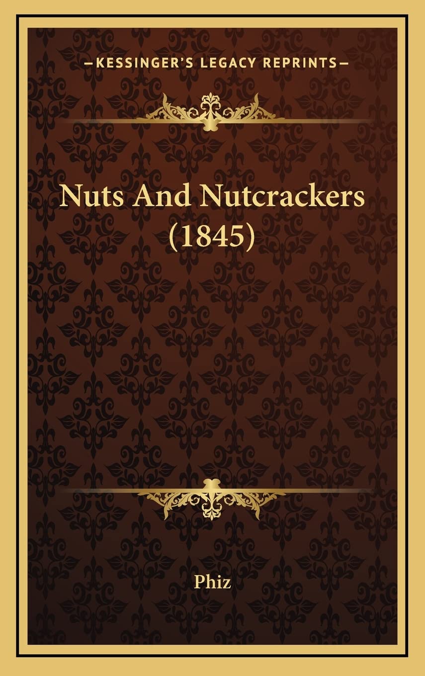 Nuts And Nutcrackers (1845) Contemporary literature