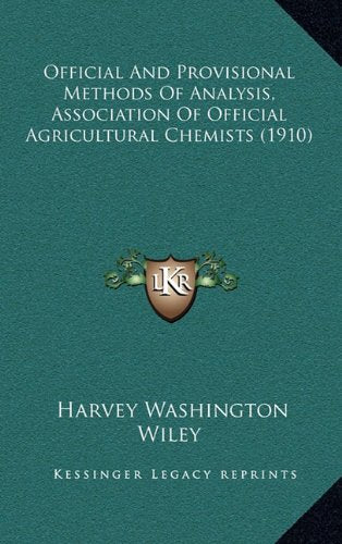 Official And Provisional Methods Of Analysis, Association Of Official Agricultural Chemists (1910) Contemporary literature
