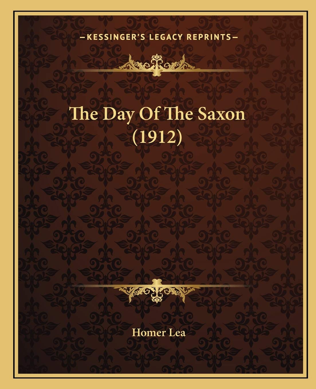 The Day Of The Saxon (1912) Contemporary literature