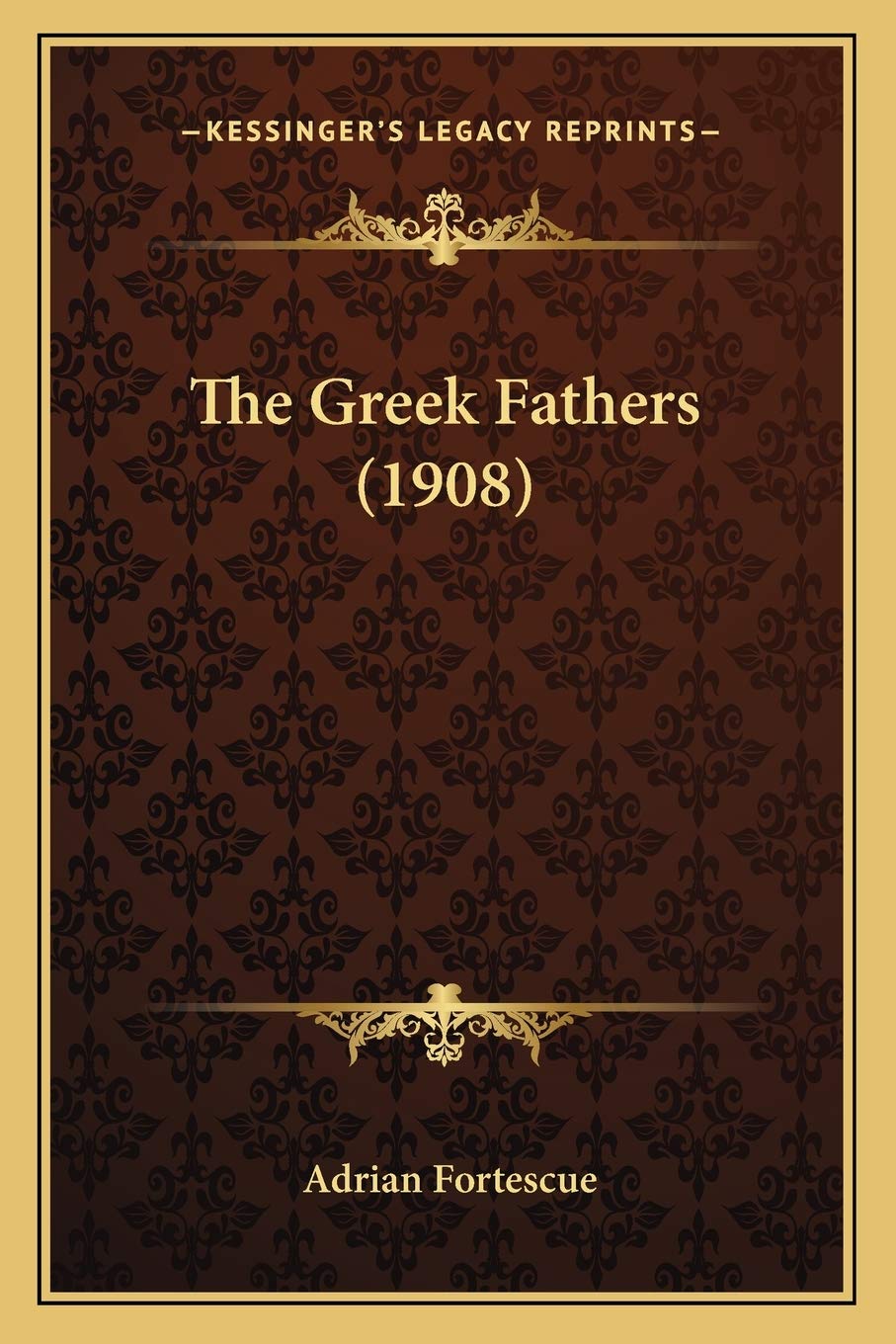 Product Image: The Greek Fathers (1908)
