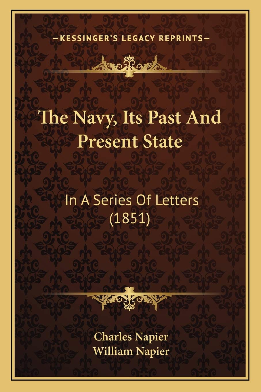 The Navy, Its Past And Present State: In A Series Of Letters (1851) Essays & Short Stories