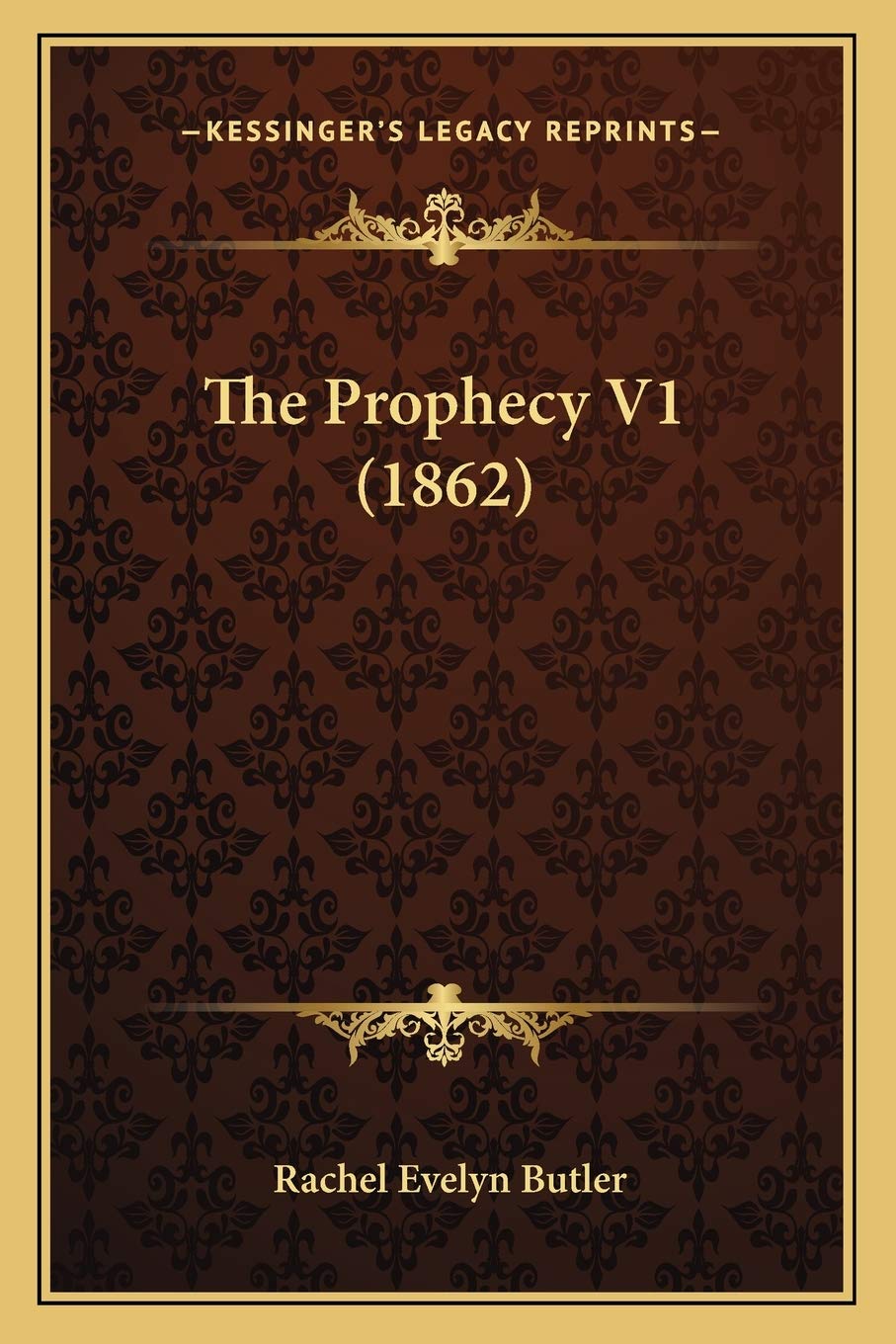 The Prophecy V1 (1862) Contemporary literature