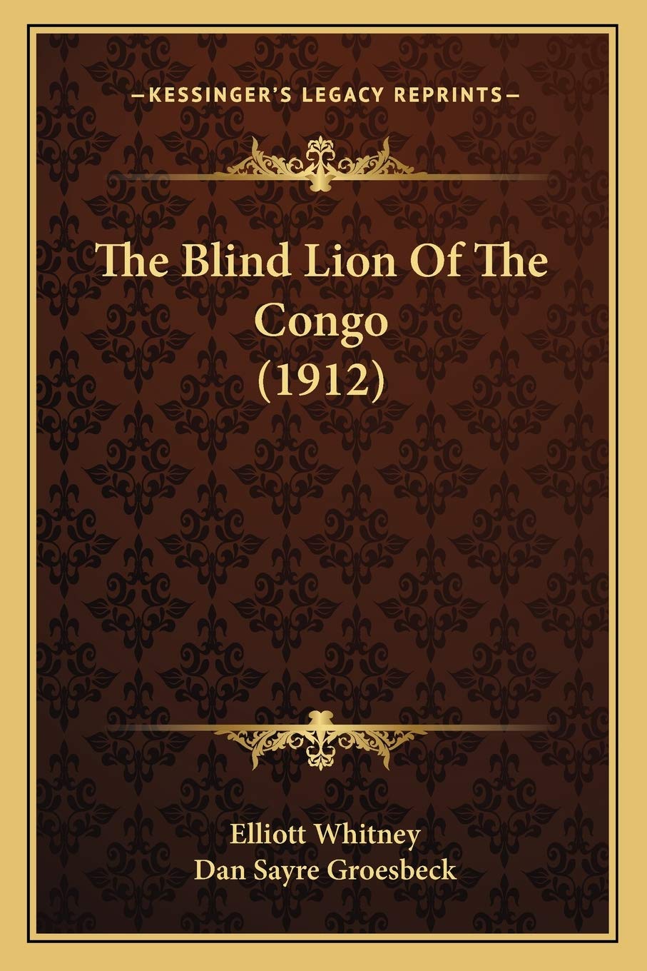 The Blind Lion Of The Congo (1912) Contemporary literature