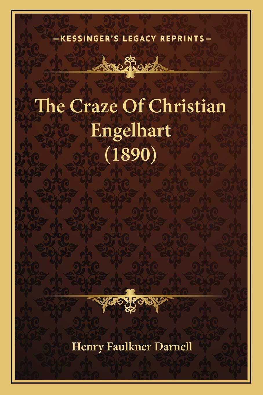The Craze Of Christian Engelhart (1890) Philosophy
