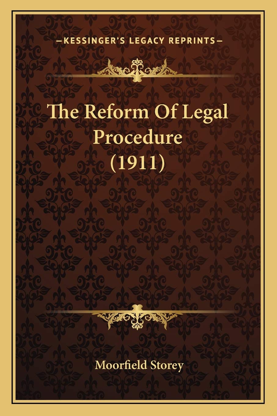 The Reform Of Legal Procedure (1911) Law