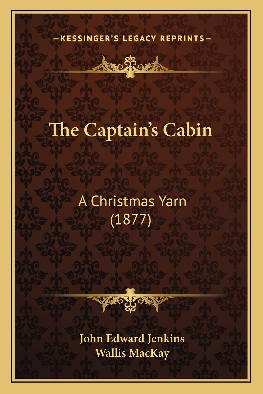 The Captain's Cabin: A Christmas Yarn (1877) Philosophy