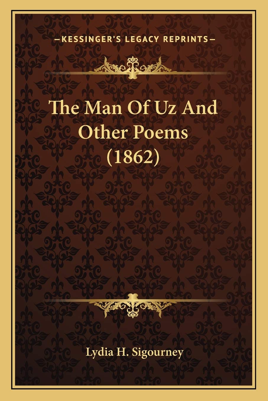 The Man Of Uz And Other Poems (1862) Poetry