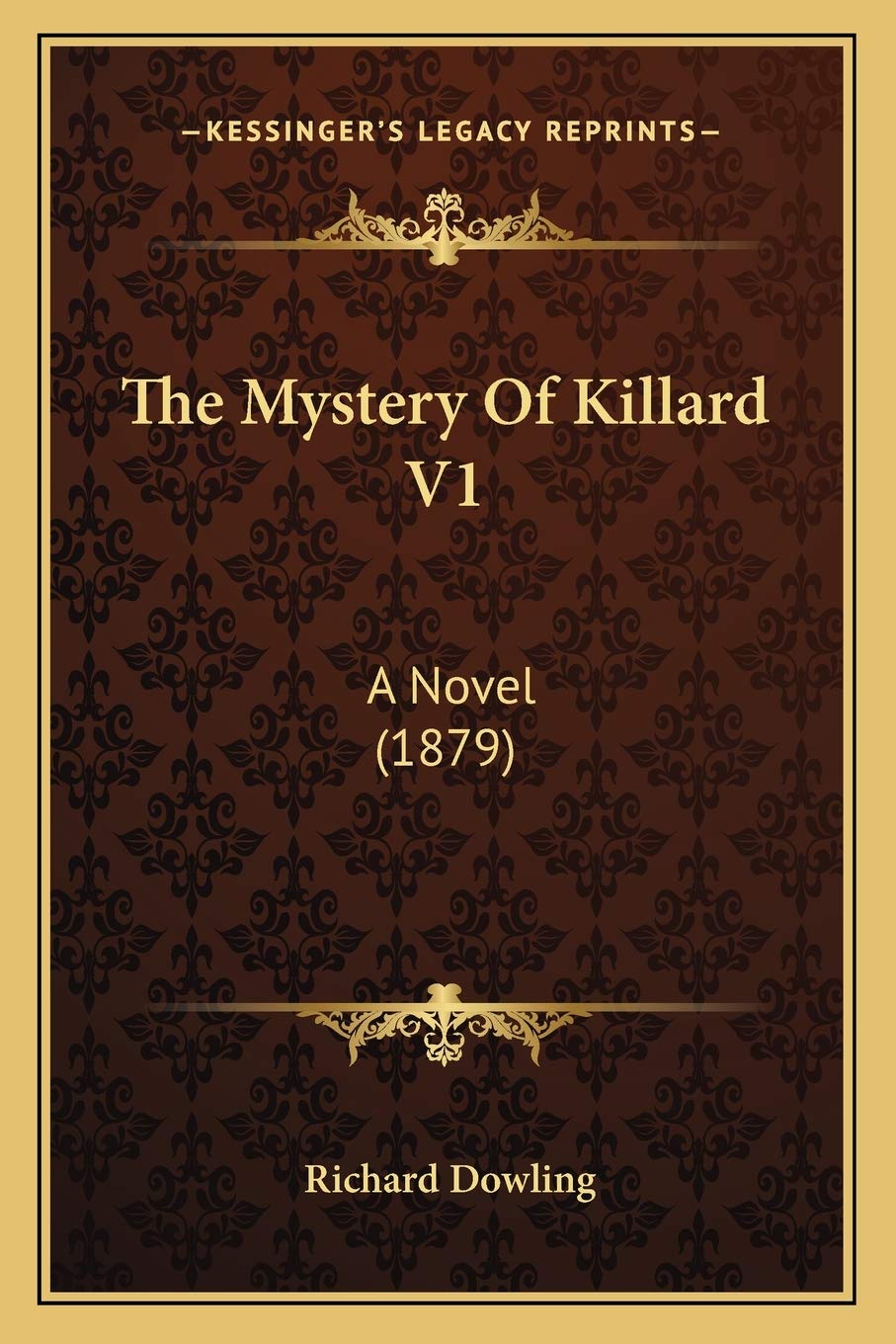The Mystery Of Killard V1: A Novel (1879) Contemporary literature