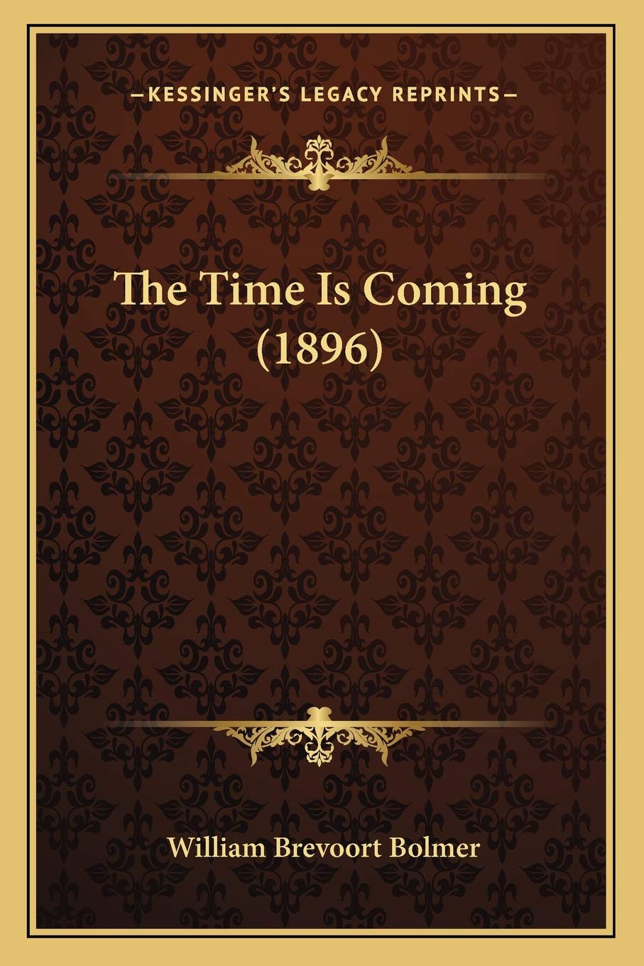 The Time Is Coming (1896) Contemporary literature