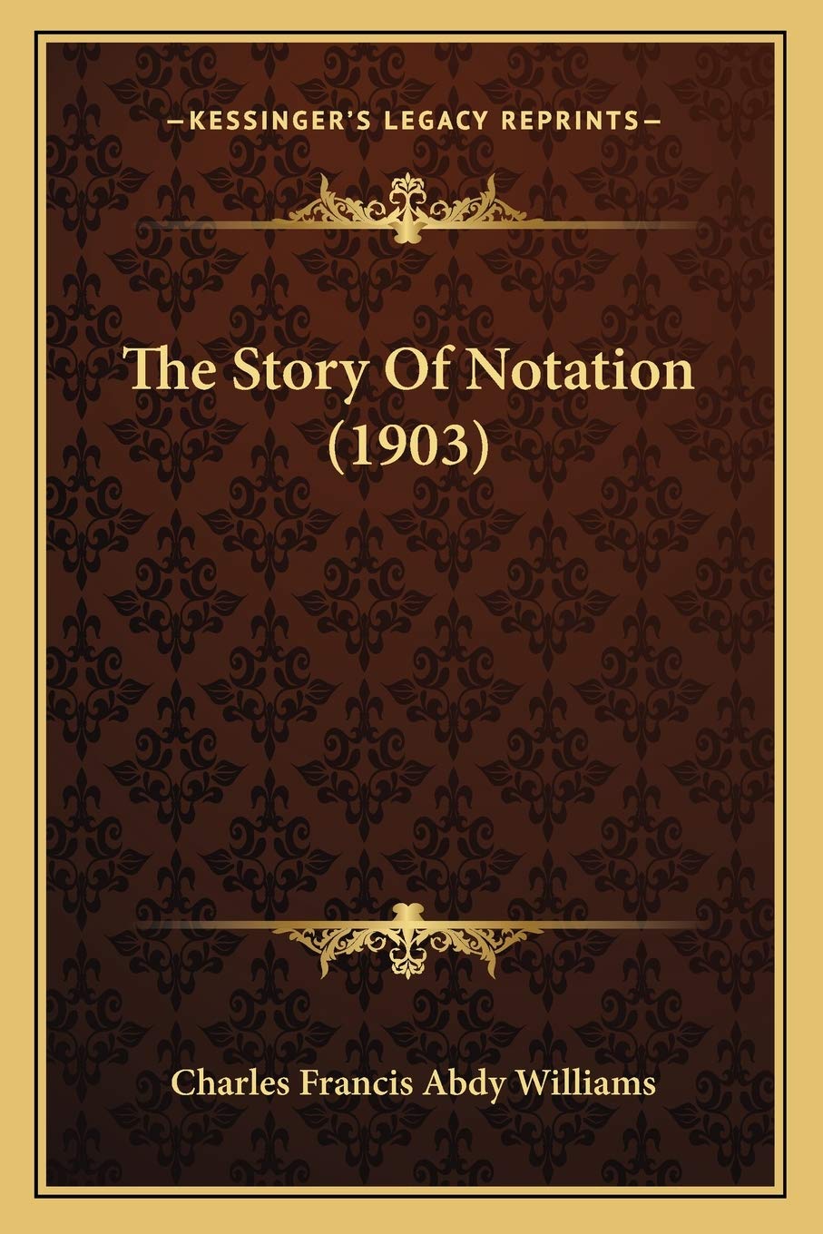 The Story Of Notation (1903) Contemporary literature