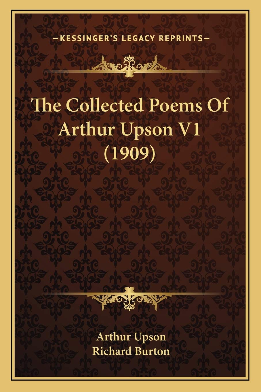 The Collected Poems Of Arthur Upson V1 (1909) Poetry