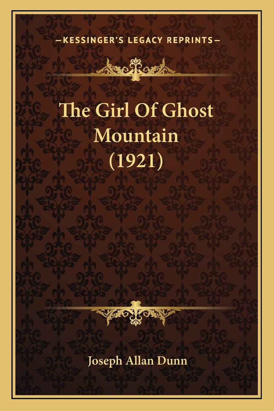 The Girl Of Ghost Mountain (1921) Contemporary literature