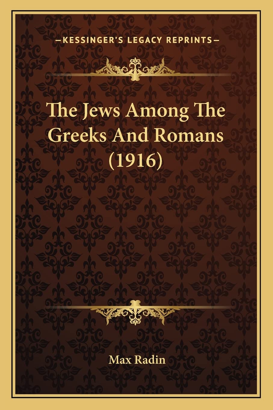 The Jews Among The Greeks And Romans (1916) Social Sciences