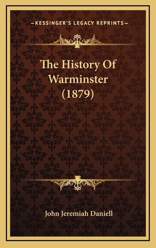 The History Of Warminster (1879) Politics & History