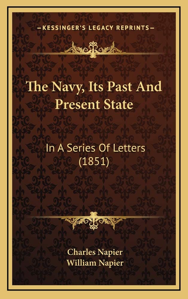 The Navy, Its Past And Present State: In A Series Of Letters (1851) Contemporary literature
