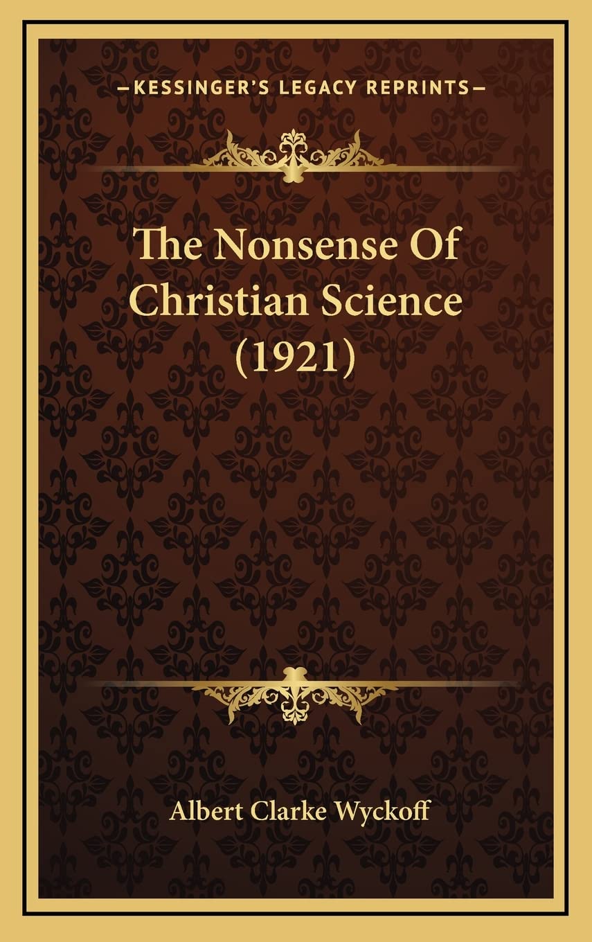 The Nonsense Of Christian Science (1921) Medicine