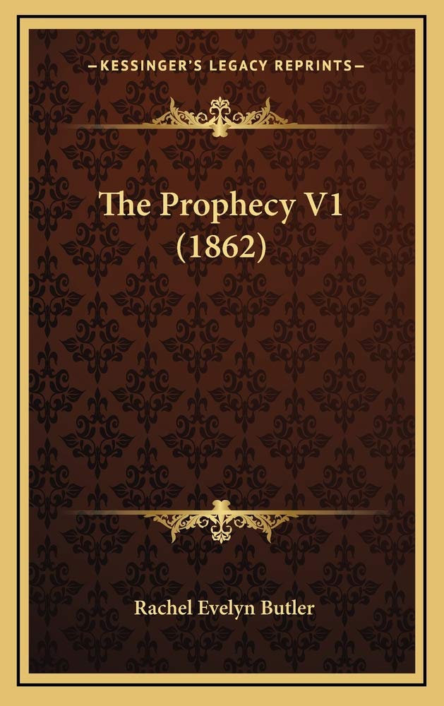 The Prophecy V1 (1862) Contemporary literature