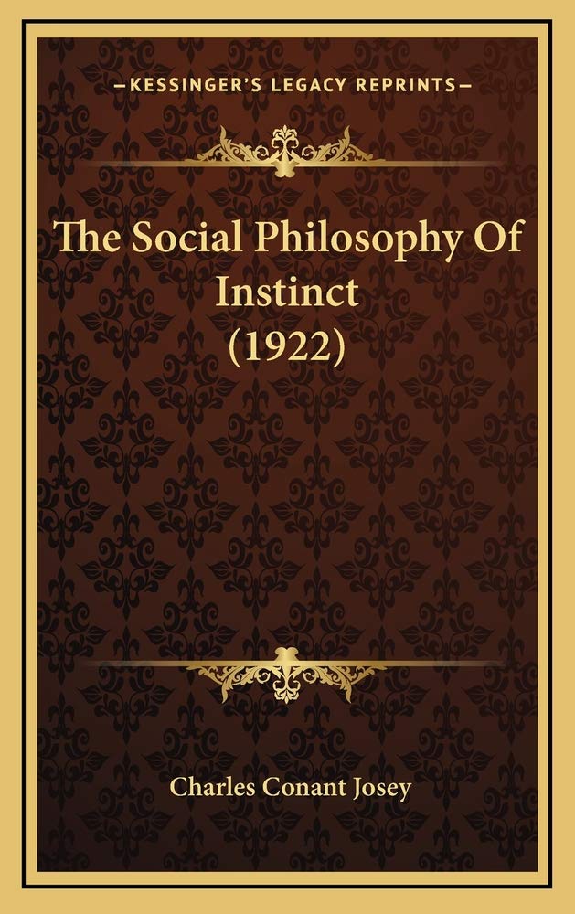The Social Philosophy Of Instinct (1922) Contemporary literature