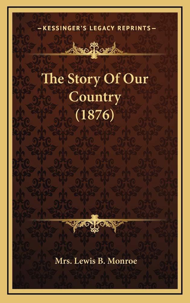The Story Of Our Country (1876) Memories
