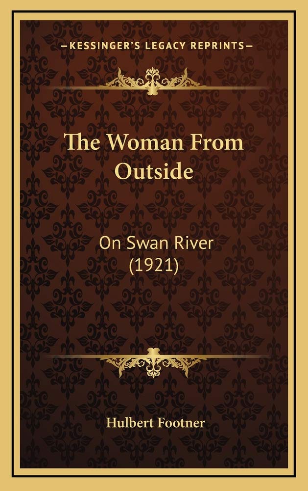 The Woman From Outside: On Swan River (1921) Contemporary literature