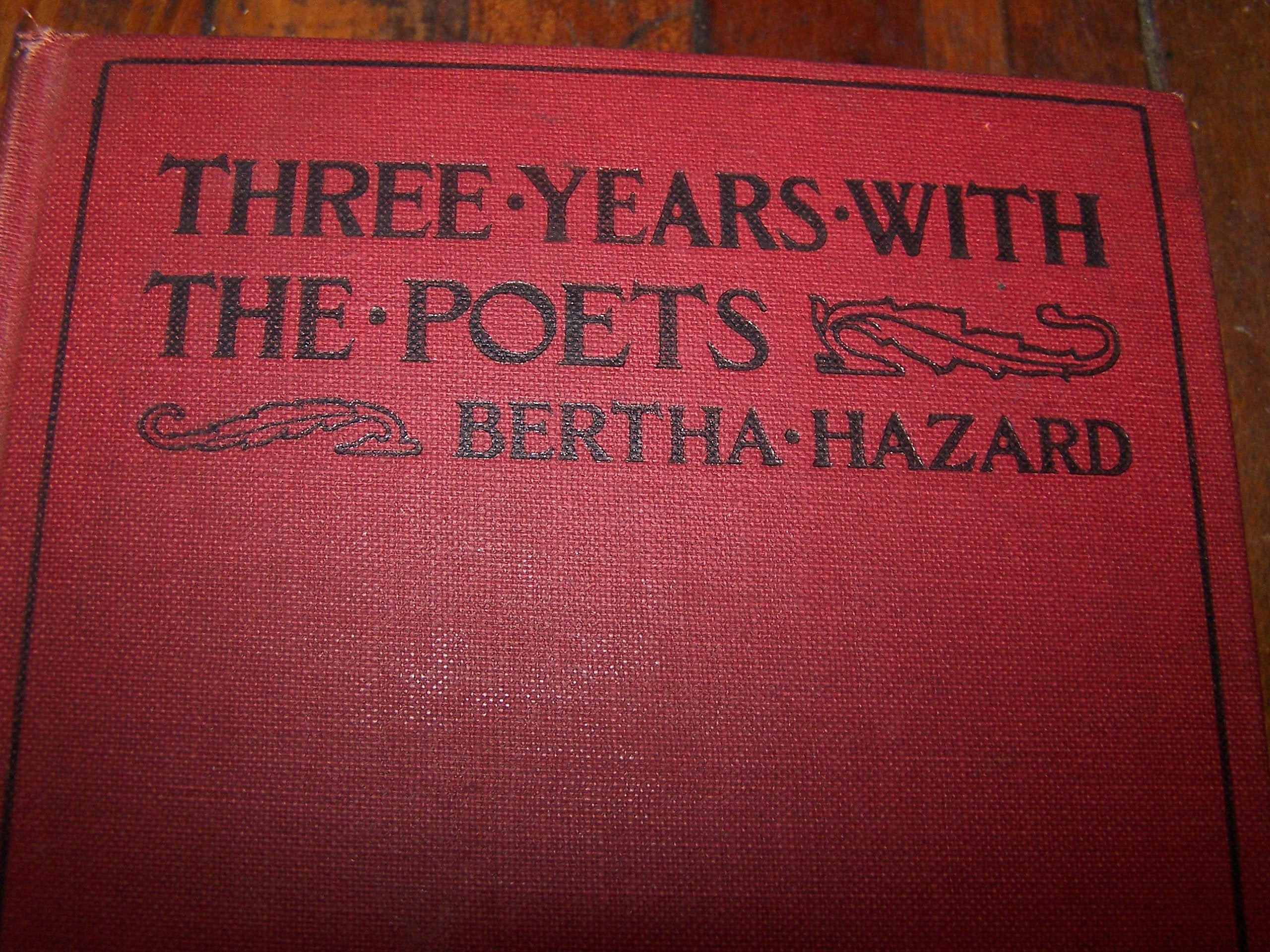 Three Years with the Poets: A Textbook of Poetry to Be Memorized by Children During the First Years in School (1904) Contemporary literature