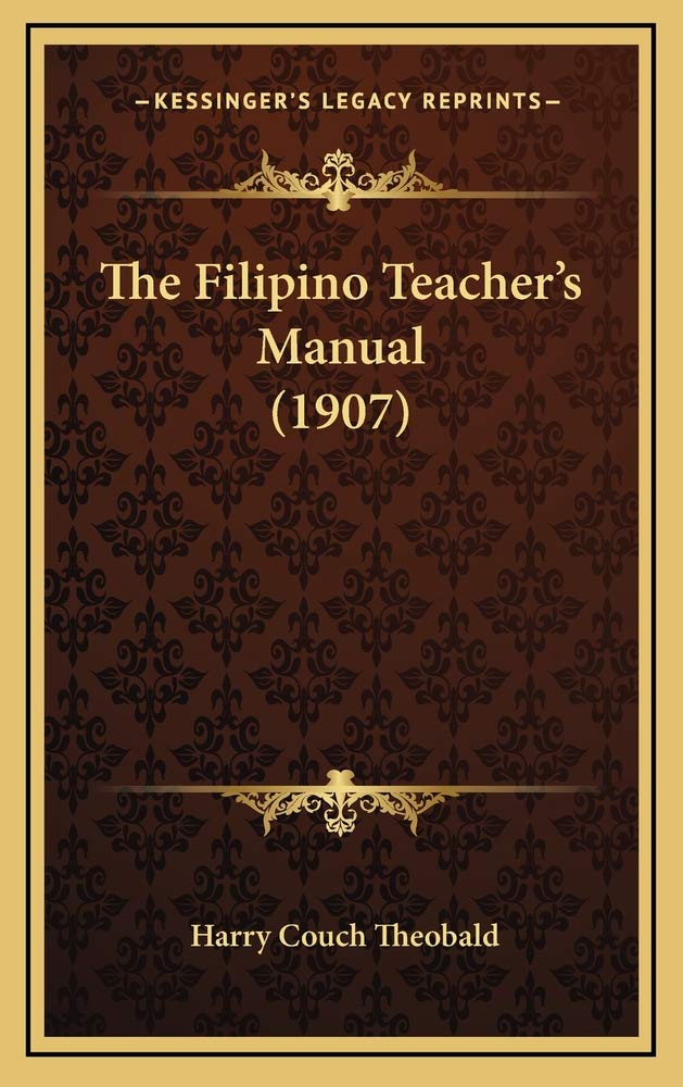 The Filipino Teacher's Manual (1907) Contemporary literature