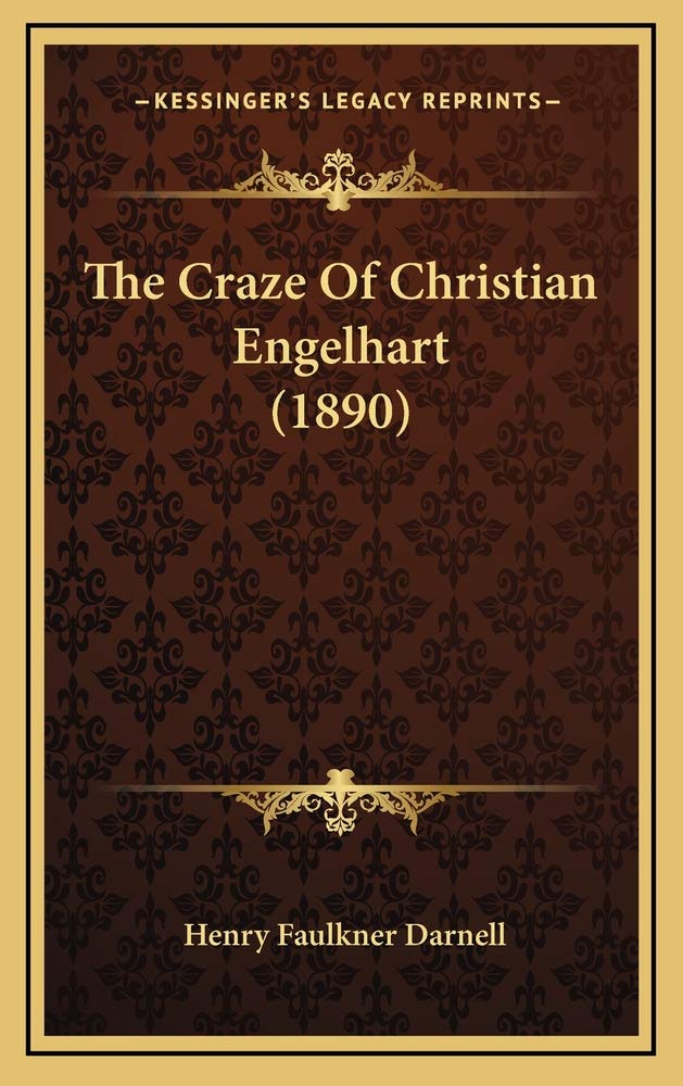 The Craze Of Christian Engelhart (1890) Contemporary literature