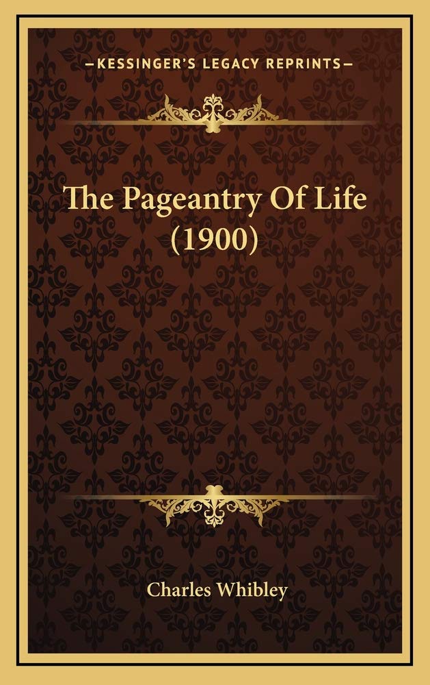 The Pageantry Of Life (1900) Contemporary literature