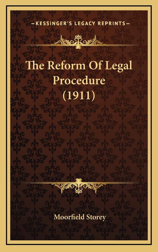 The Reform Of Legal Procedure (1911) Contemporary literature