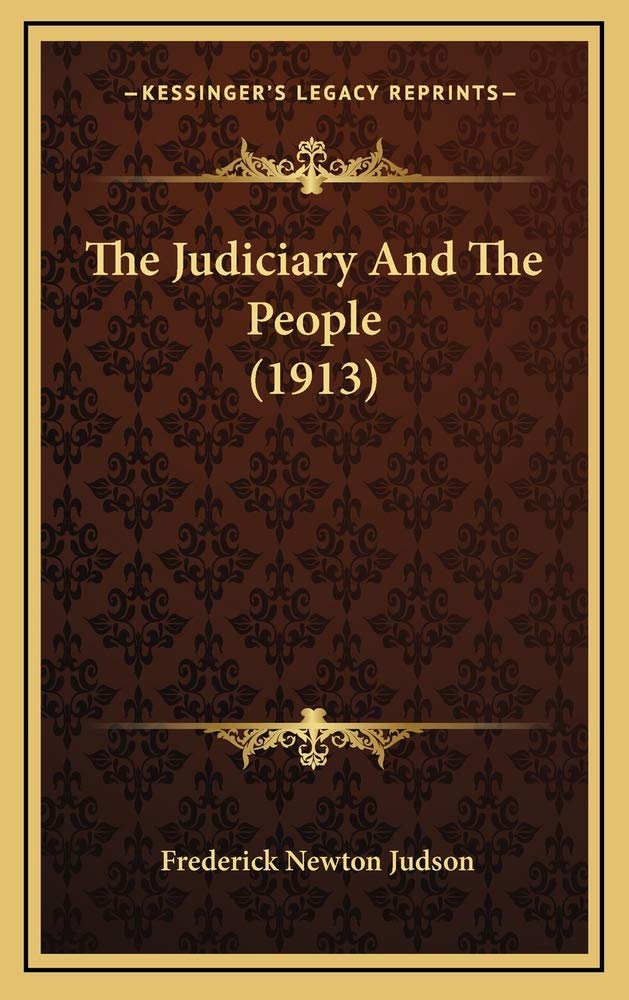 The Judiciary And The People (1913) Contemporary literature